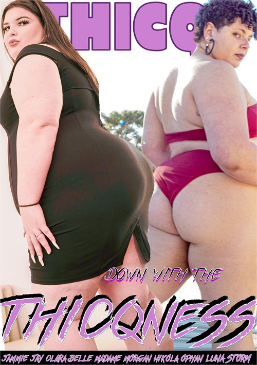 Down with the THICQness (2021) by THICQ - HotMovies