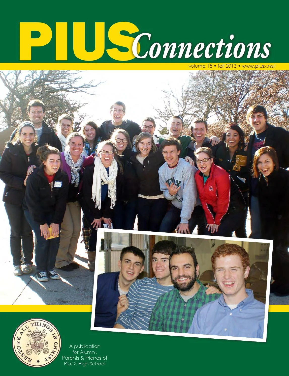 Pius Connections - Fall 2013 by Pius X Foundation - Issuu