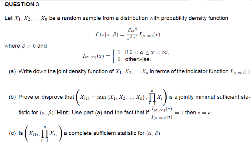 Solved QUESTION 3 Let X1, X2, ..., Xn be a random sample | Chegg.com