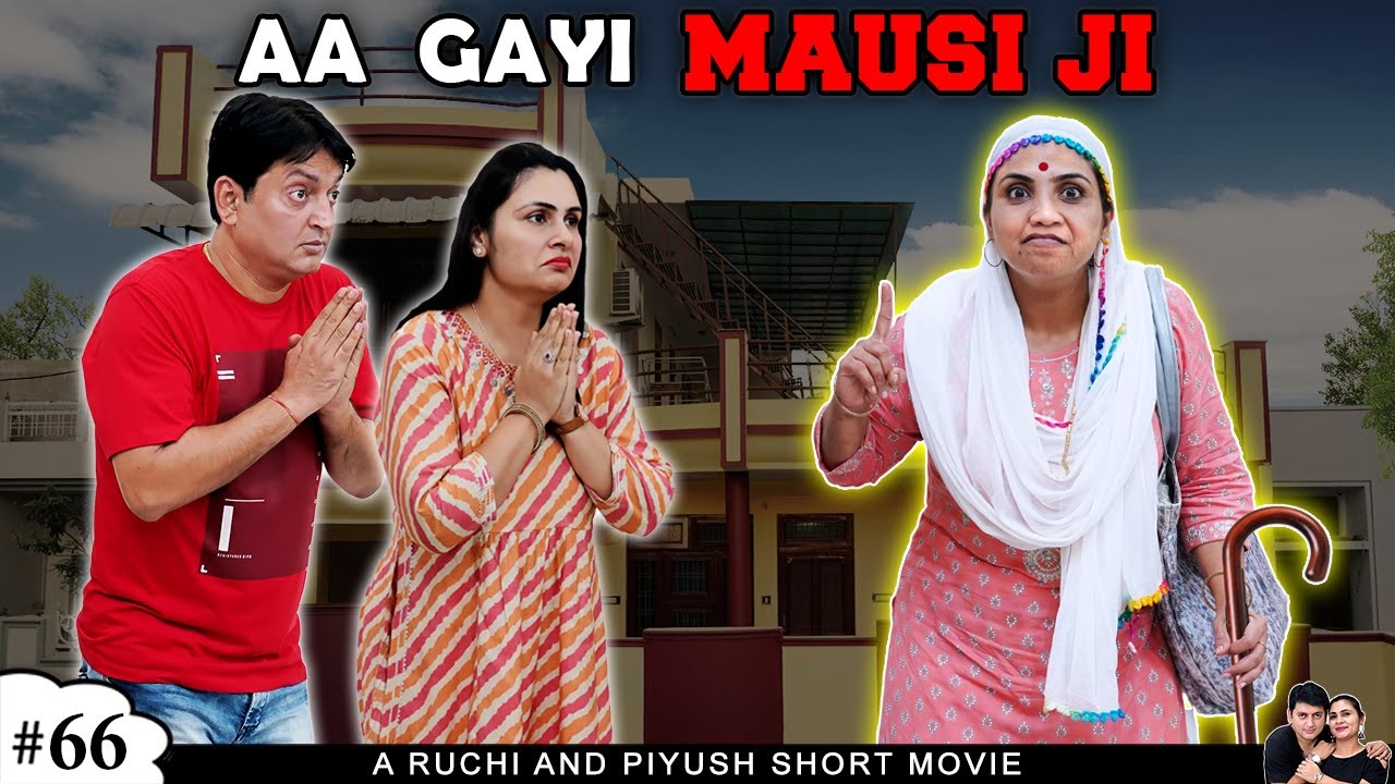 AA GAYI MAUSI JI | PART 1 | Family Comedy Hindi Short Movie ...