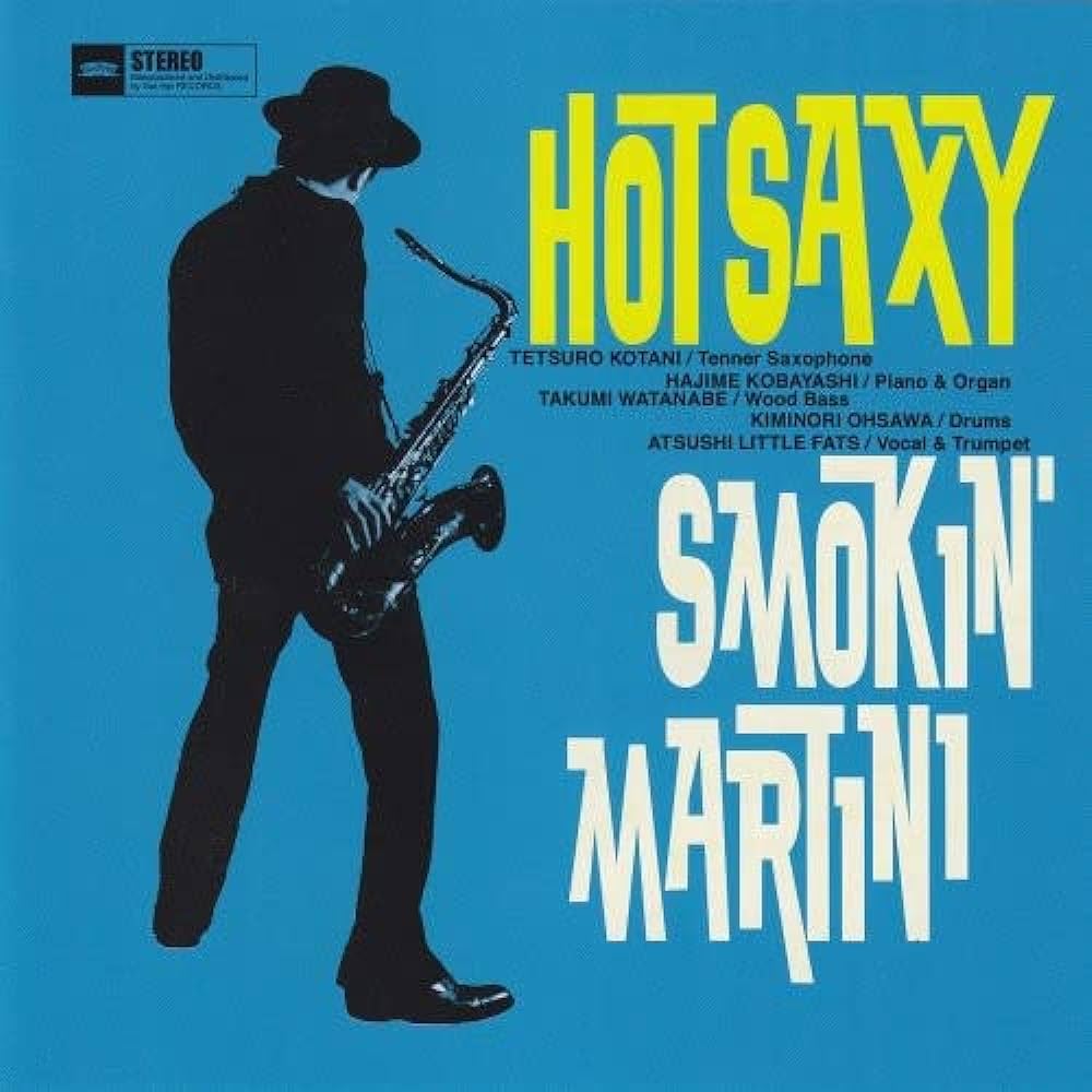 Hot Saxy - Smokin' Martini - Amazon.com Music