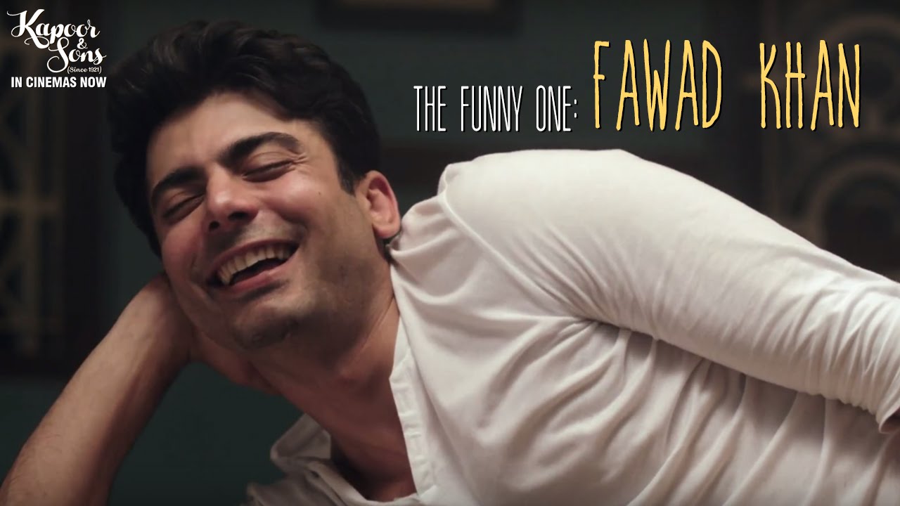 Kapoor & Sons | The Funny One: Fawad Khan - YouTube