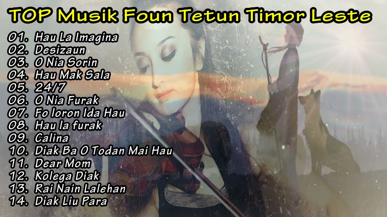 TOP Musik Foun Tetun 🎤 🇹🇱 ||Timor_Leste 2021 ...