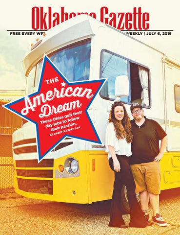 The American Dream by Oklahoma Gazette - Issuu