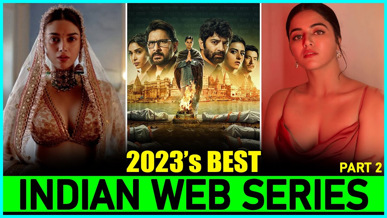 Top 7 Best "INDIAN WEB SERIES" of 2023 (New & Fresh) | New ...