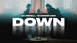 KC Rebell x Summer Cem - DOWN [official Video] prod. by MIKSU ...