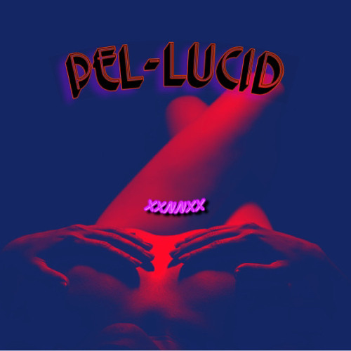 Stream XXNNXX by PEL-LUCID | Listen online for free on SoundCloud