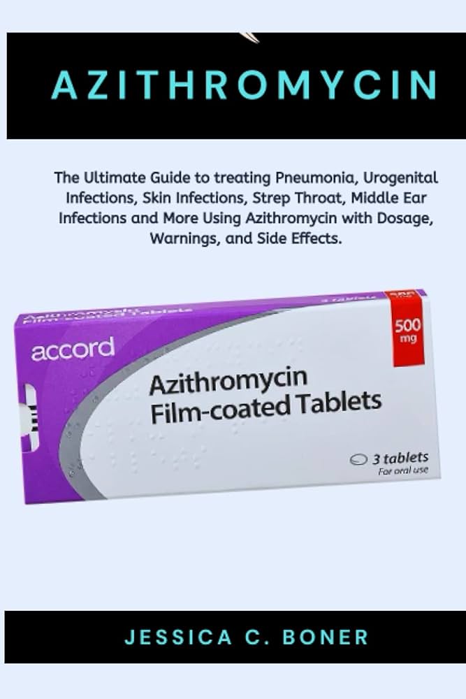 Amazon.com: Azithromycin: The Ultimate Guide to treating Pneumonia ...