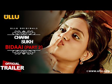 Watch Bidaai Part 2 I Charmsukh I Ullu Originals I Official ...