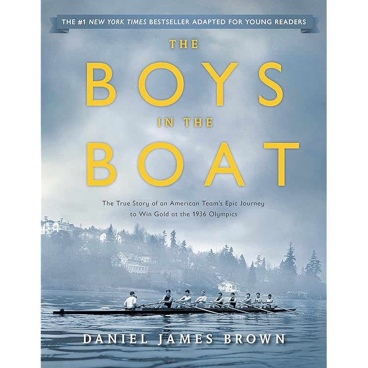 The Boys in the Boat (Young Readers Adaptation): The True Story of ...
