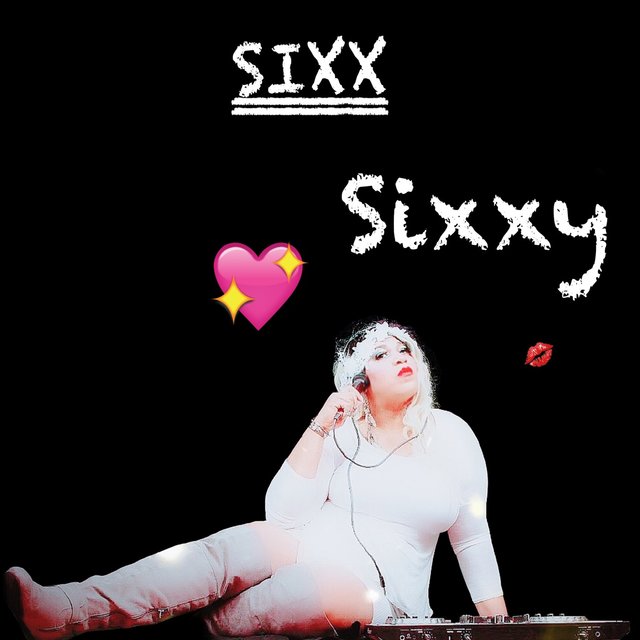 Sixxy by SIXX on TIDAL