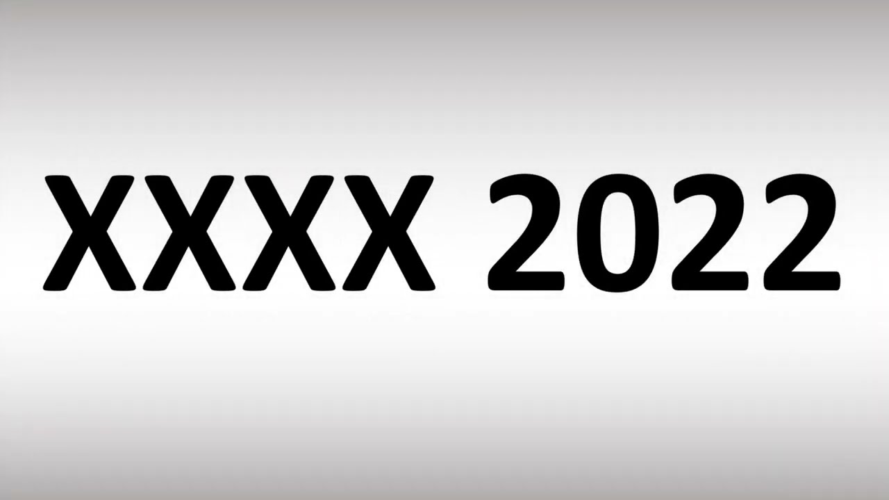 XXXX 2022 - YouTube