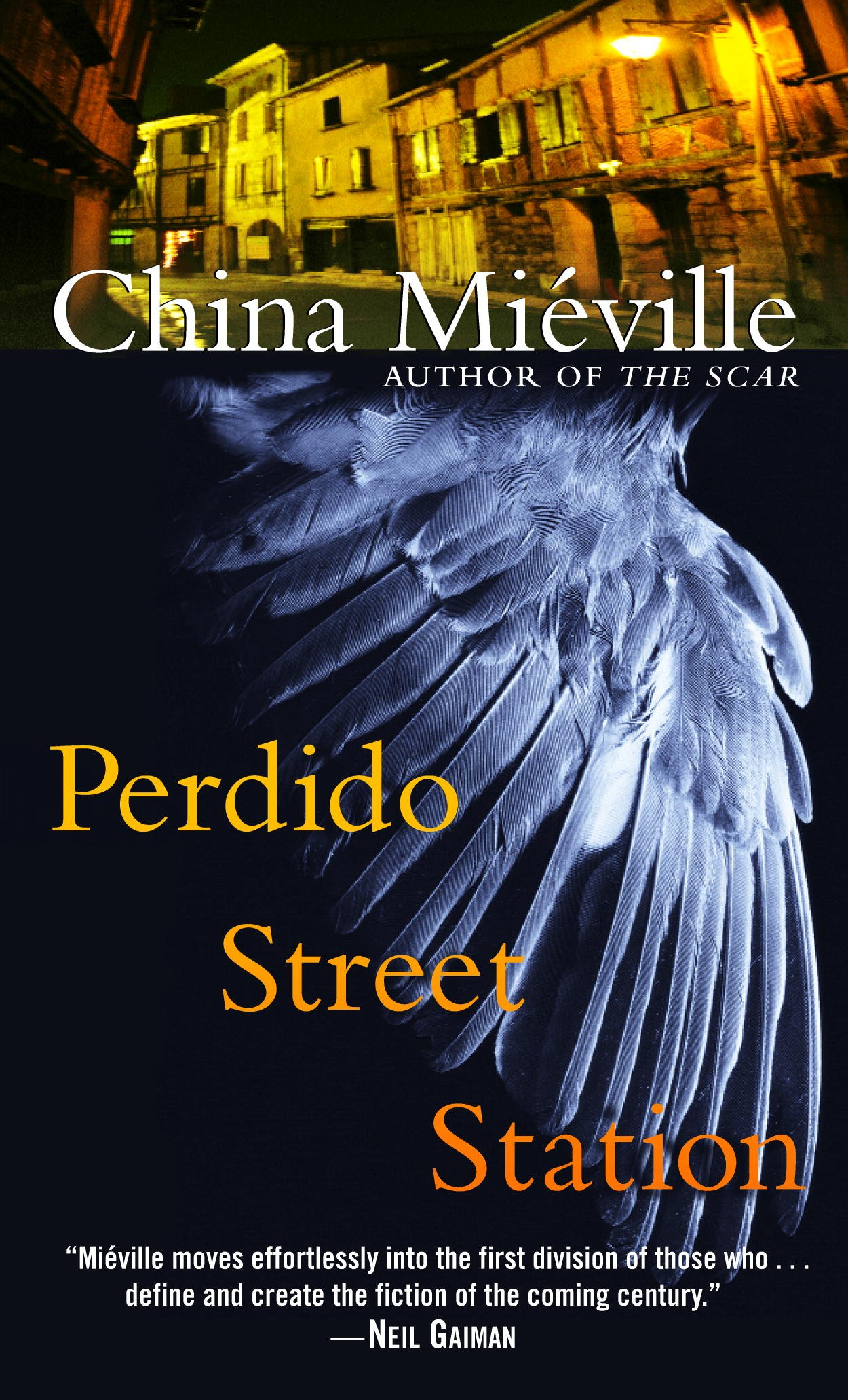 Perdido Street Station (New Crobuzon, #1) by China Miéville ...