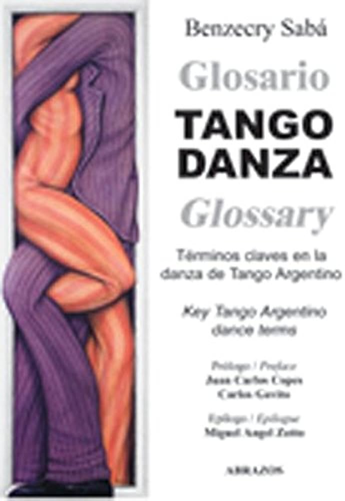 Tango Danza Glossary: Key Tango Argentino Dance Terms: Sabá ...