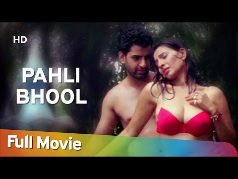 Pehli Bhool (HD) | Karan Mehta | Aasika | Nilam SIngh | Bollywood ...