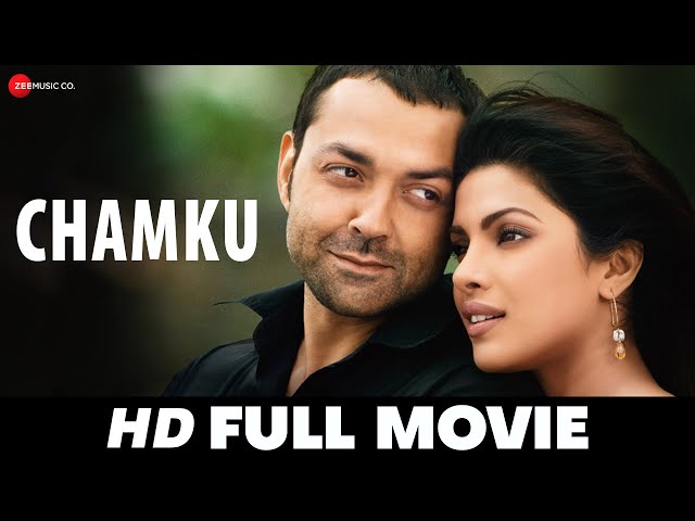 चमकु Chamku - Full Movie | Bobby Deol, Priyanka Chopra ...