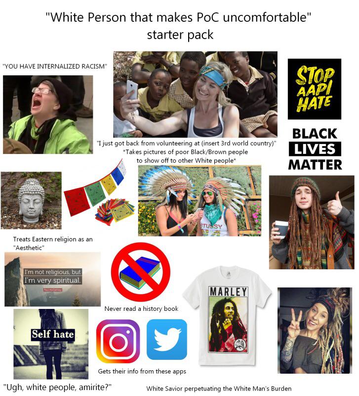 White person that makes POC uncomfortable” starter pack : r ...