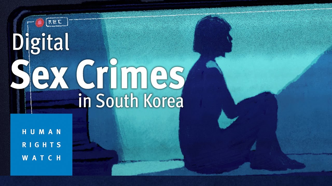 My Life is Not Your Porn”: Digital Sex Crimes in South Korea | HRW