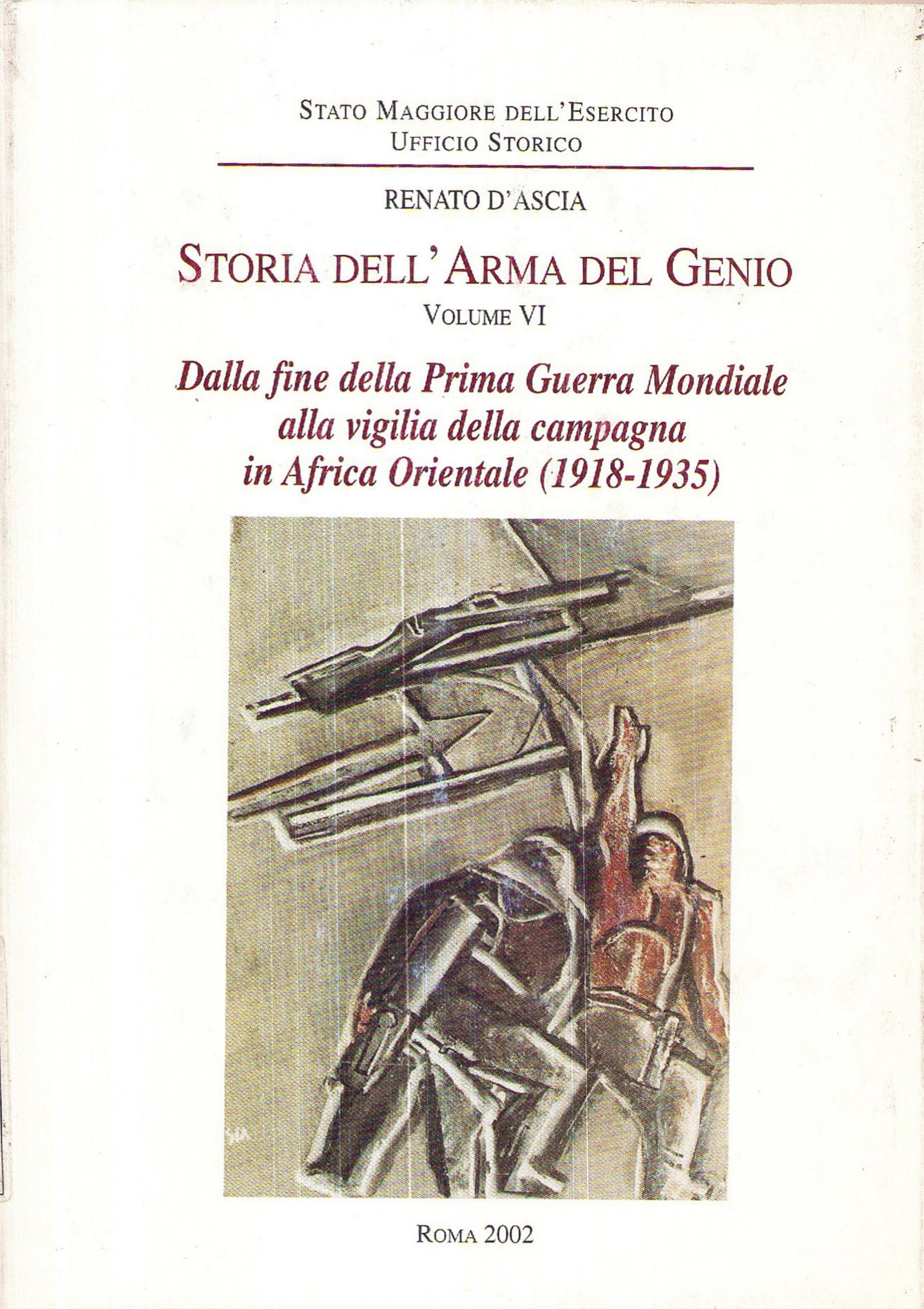 STORIA DELL'ARMA DEL GENIO VOLUME VI by Biblioteca Militare - Issuu