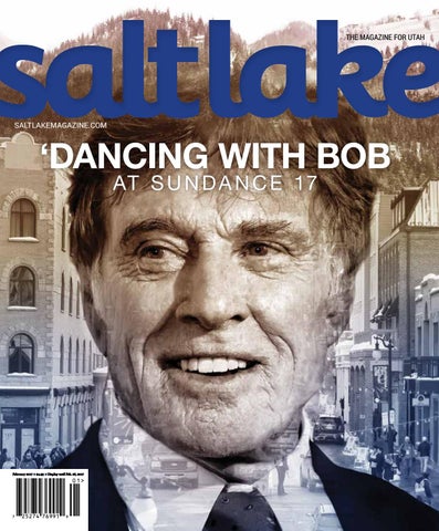 Salt Lake Magazine Jan Feb 2017 by Salt Lake Magazine - Issuu