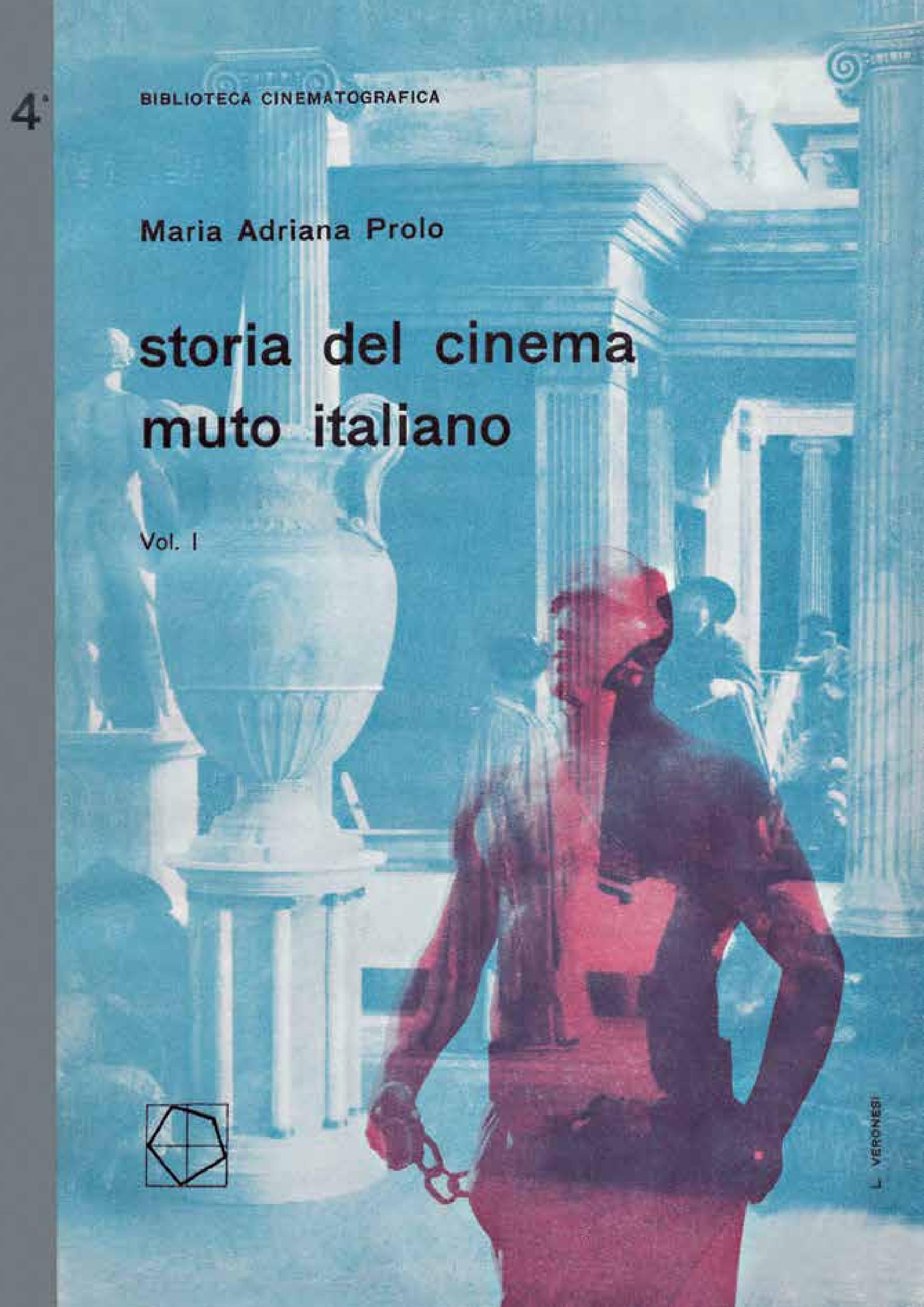 La storia del cinema muto italiano Vol I English version by ...
