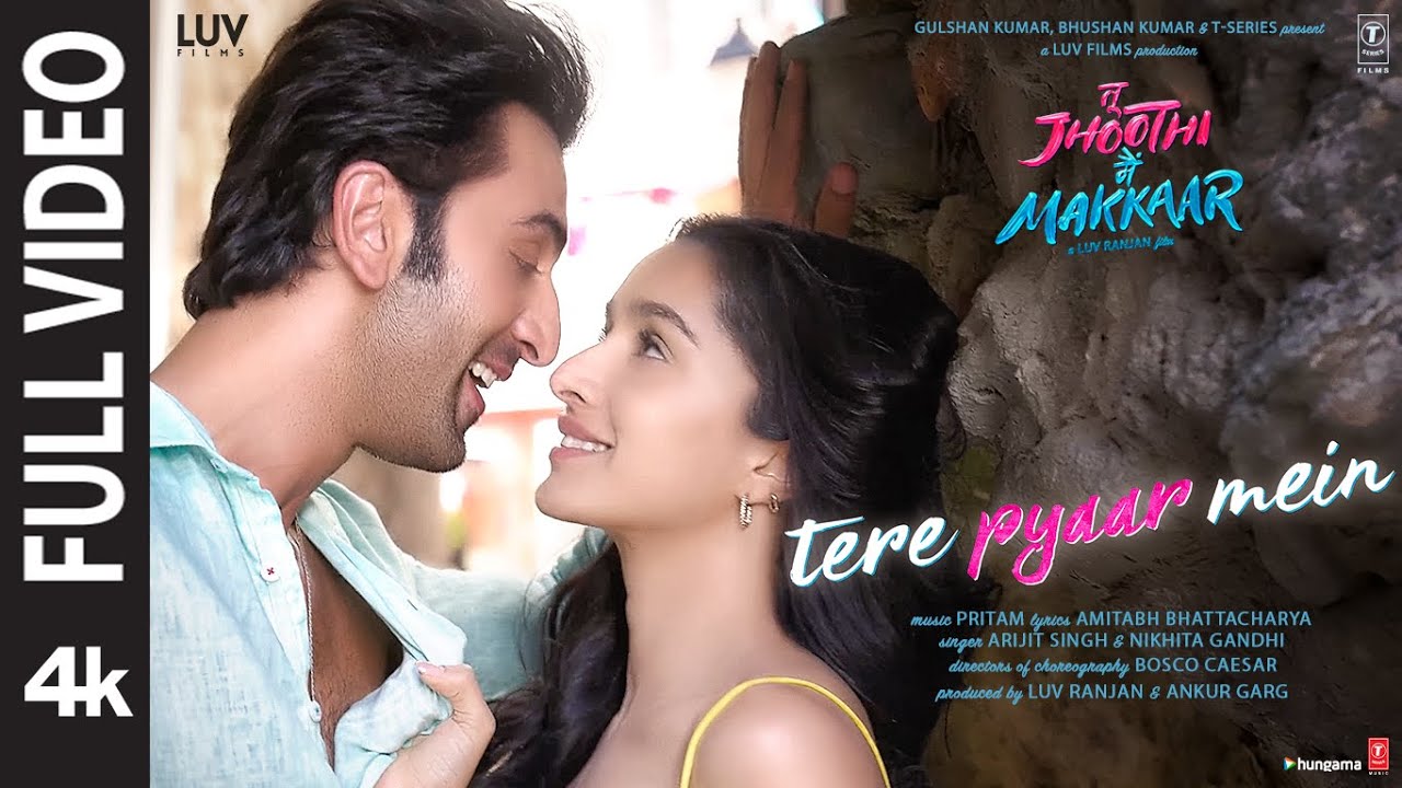 Tere Pyaar Mein (Full Video) Tu Jhoothi Main Makkaar| Ranbir ...