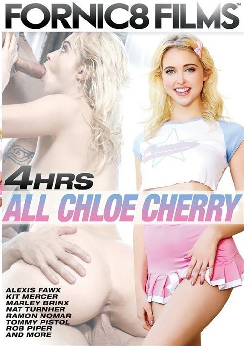 All Chloe Cherry (2019) | Fornic8 Films | Adult DVD Empire