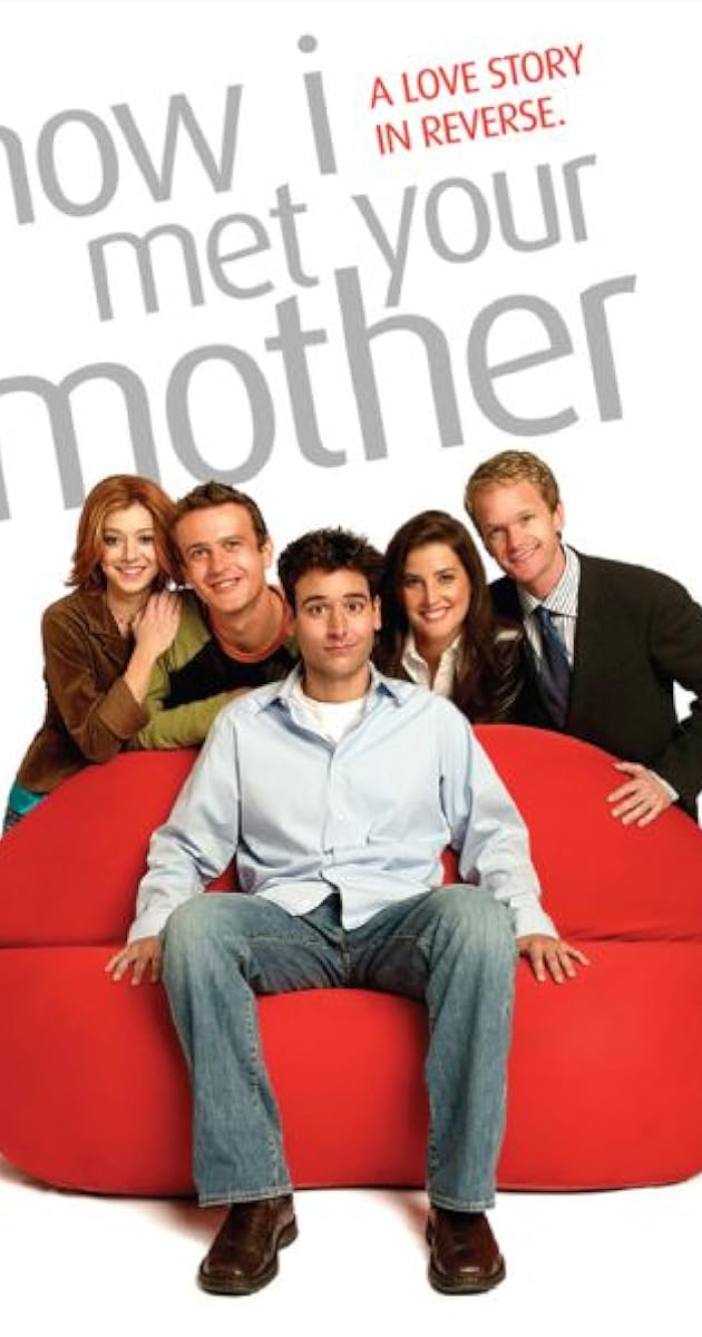 How I Met Your Mother (TV Series 2005–2014) - “Cast” credits - IMDb