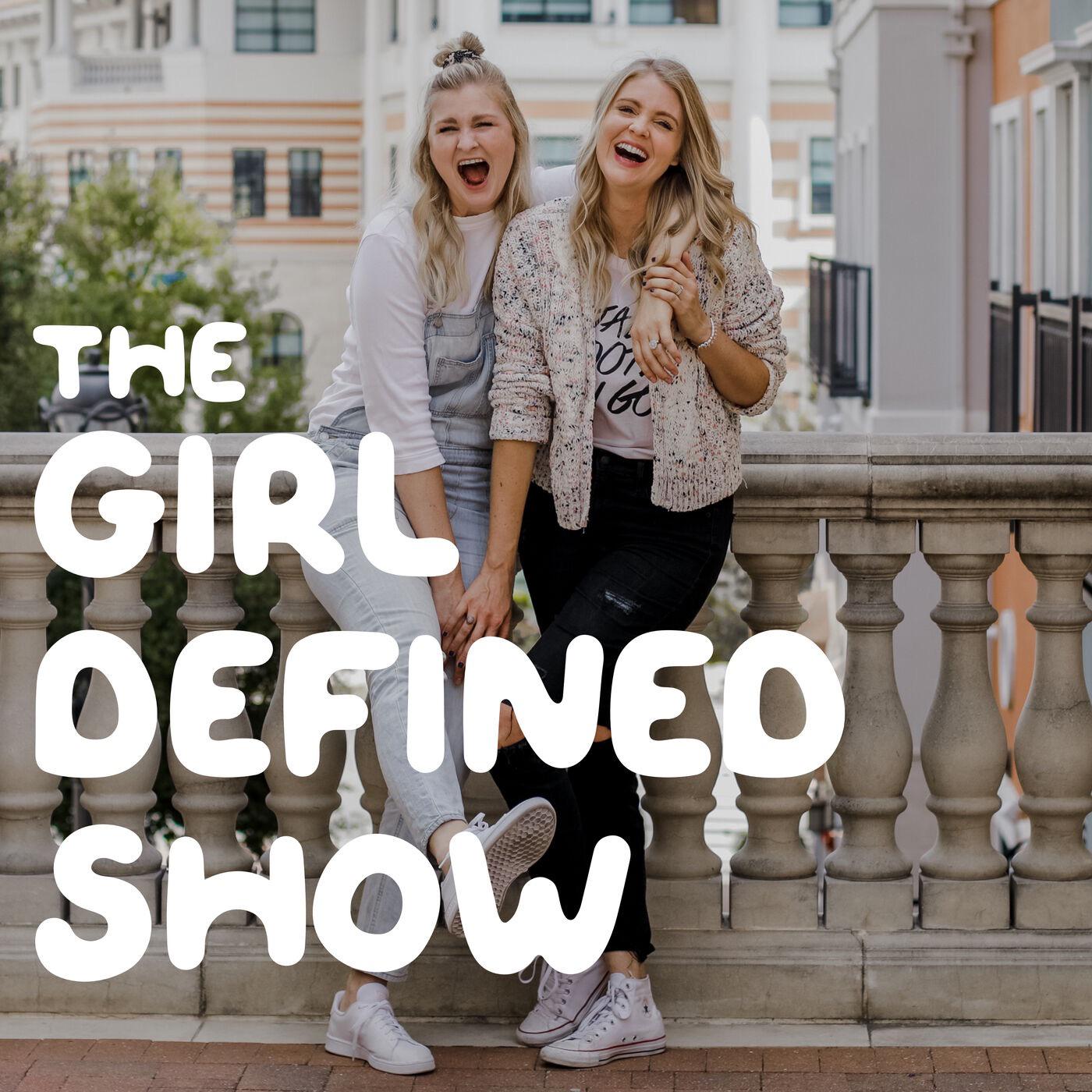 The Girl Defined Show (podcast) - Bethany Beal and Kristen Clark ...
