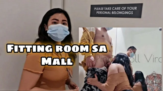 Kakaba Kantutan Sa Fitting Room Ng Mall Dami Tao- Risky Sex In ...