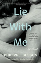 Lie With Me | Book by Philippe Besson, Molly Ringwald | Official ...