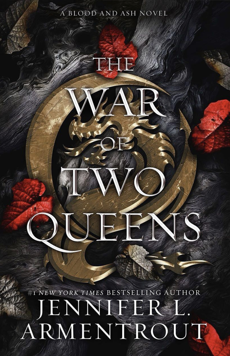 The War of Two Queens (Blood and Ash, #4) by Jennifer L ...