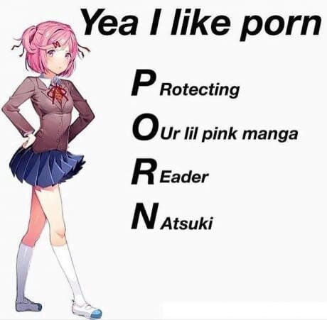 Do you like P.O.R.N (shitpost) | Doki Doki Literature Club! Amino