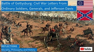 Battle of Gettysburg: Ordinary Soldiers and Generals Pickett and ...