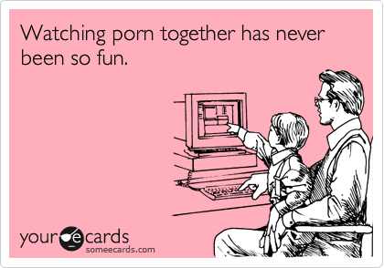 Watching porn together has never been so fun. | Thinking Of You Ecard