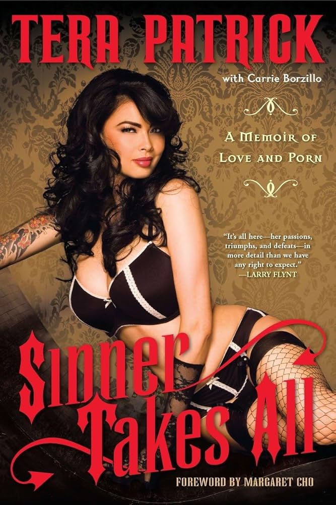 Sinner Takes All: A Memoir of Love and Porn: Patrick, Tera ...