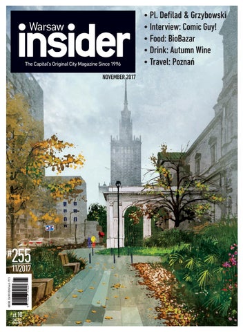 Warsaw Insider November 2017 #255 by Valkea Media - The Agency - Issuu