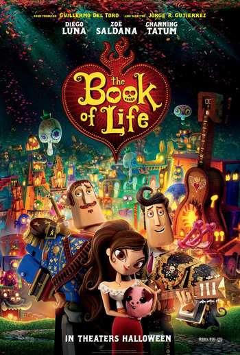 The Book of Life (Western Animation) - TV Tropes