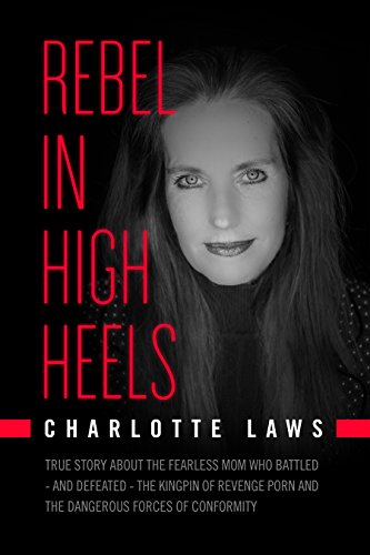 Amazon.com: Rebel in High Heels: True story about the fearless mom ...