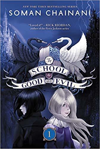 The School for Good and Evil by Soman Chainani | Goodreads