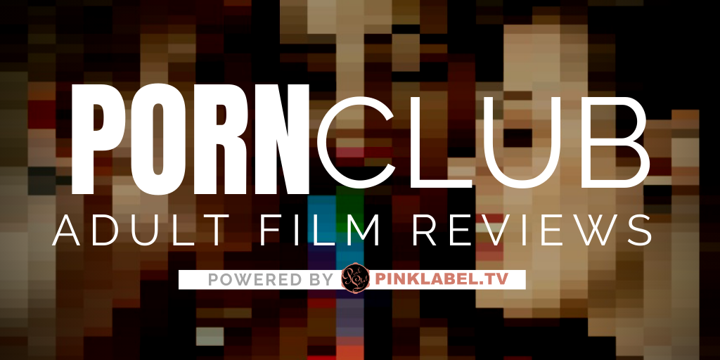 PORN CLUB: Adult Film Review Series Focuses on Threesomes ...