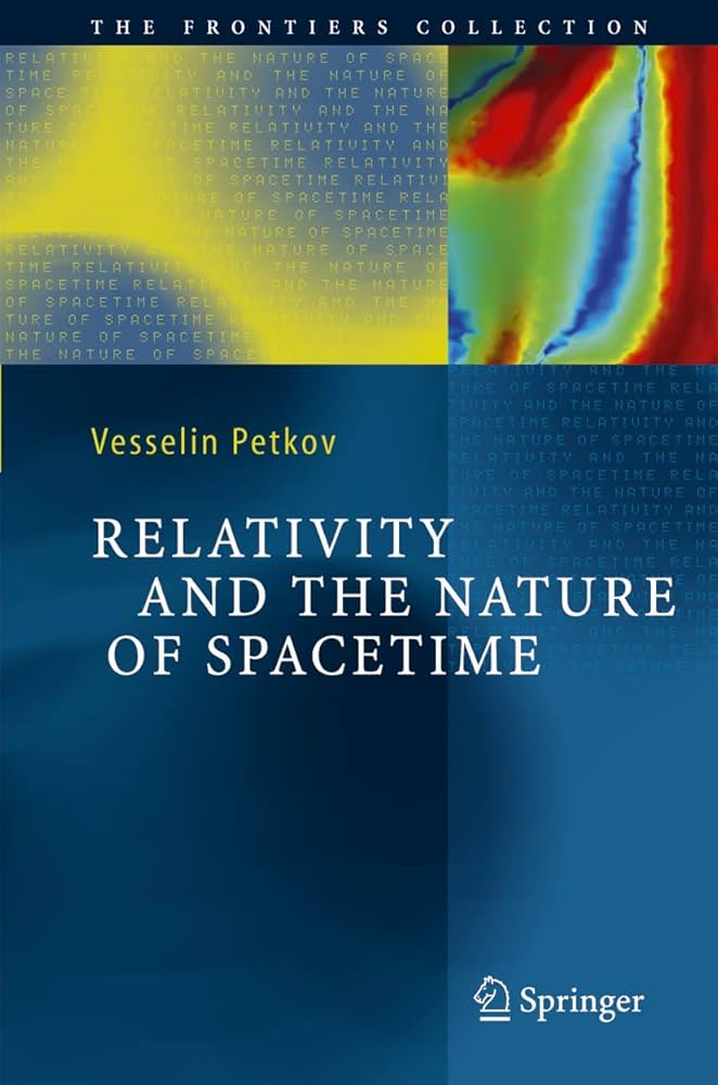 Relativity and the Nature of Spacetime (The Frontiers Collection ...