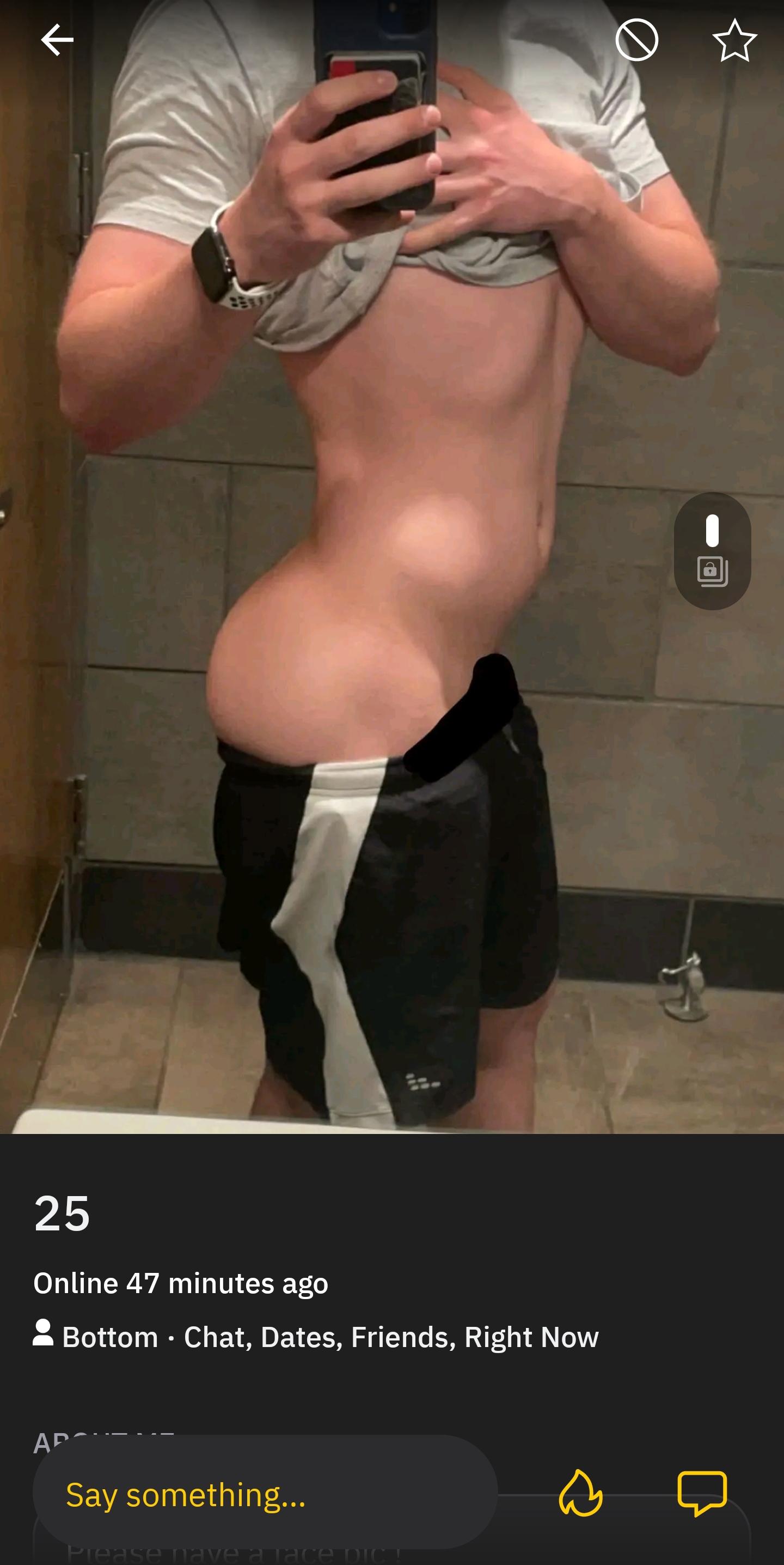 Users of Grindr, it is okay to not have a comically large ass : r ...