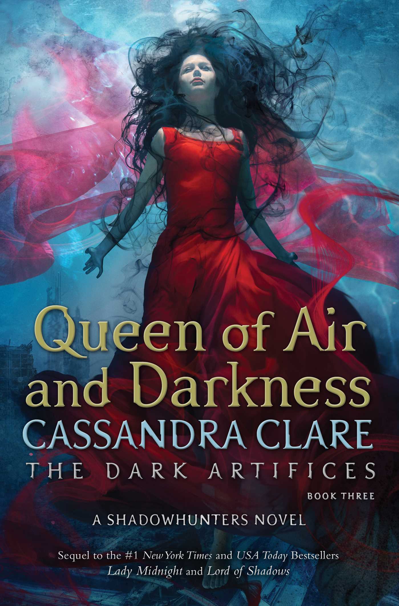 Queen of Air and Darkness (The Dark Artifices, #3) by Cassandra ...