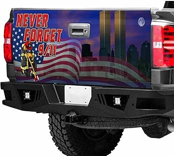 Amazon.com: 9/11 Never Forget Pa-triot Day Memorial Truck Tailgate ...