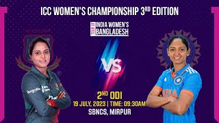 Bangladesh Women vs India Women | 2nd ODI Match - YouTube