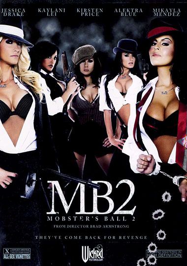 Mobster's Ball 2 DVD Porn Video | Wicked Pictures