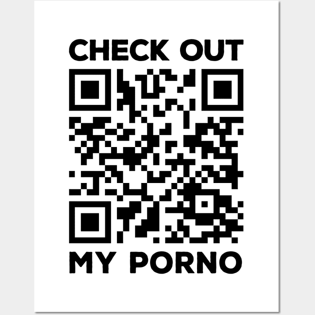 Rick Roll QR Code - Check Out My Porno - Rick Astley - Posters and ...