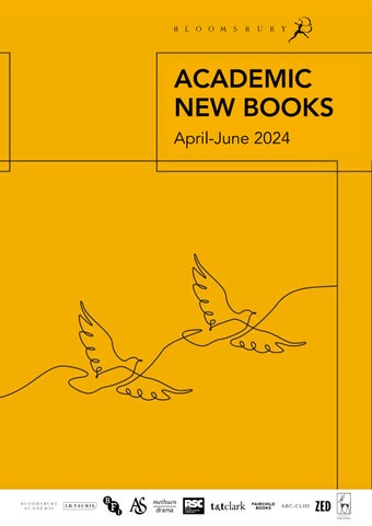 Academic New Books Catalogue April-June 2024 by Bloomsbury ...