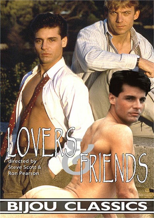 Lovers and Friends | Bijou Classics Gay Porn Movies @ Gay DVD Empire